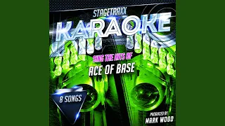 Beautiful Life (Karaoke Version) (Originally Performed By Ace Of Base)