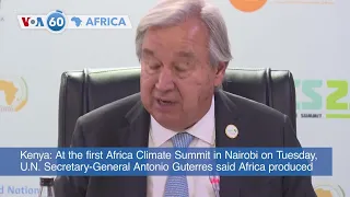 VOA 60: UN Secretary-General Addresses First Africa Climate Summit and More
