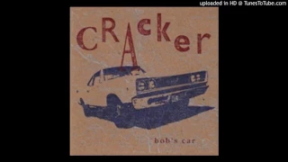 Cracker - When It's Raining In Texas