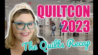 QuiltCon 2023 - All The Show Quilts! - Come tour with me!