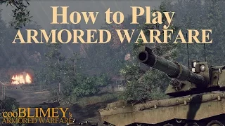 How to Play Armored Warfare - Sheridan Gameplay - cooBLIMEY's ARMORED WARFARE - ep.1