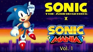 Sonic the Abridgehog x Sonic Mania - Vol. 1