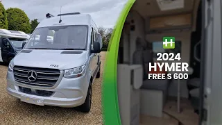 2024 Hymer Free S 600