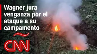 Wagner jura venganza por el ataque a su campamento