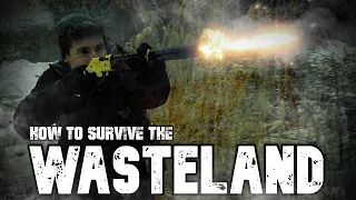 Wasteland Survival Guide || How to Survive The Wasteland (Short Film)