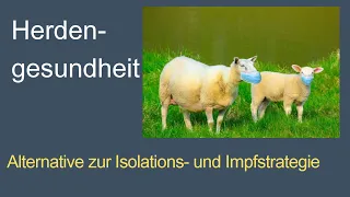 Herdengesundheit - Alternative zur Isolations- und Impfstrategie. Dr. Schmiedel interviewt Dr. Nehls