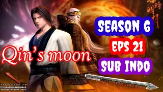 Qin's moon season 6 eps 21 sub indo