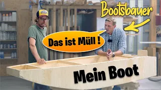 Bootsbauer BEWERTET mein selbstgebautes Boot..... (nicht gut)