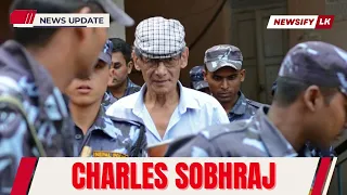 Serial Killer The Serpent, Charles Sobhraj, to be Freed from Nepal Jail | Newsify LK