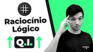 Desenvolvendo seu Raciocínio Lógico | Ep. 1