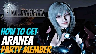 FINAL FANTASY XV Recruit Aranea As Party Member PERMANENTLY Glitch