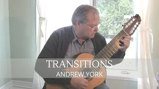 Transitions By Andrew York - 10 String Guitar