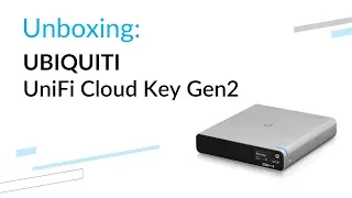 Ubiquiti UniFi Cloud Key Gen2 Plus - unboxing