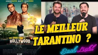 Le Meilleur Tarantino ? Critique de ONCE UPON A TIME IN HOLLYWOOD