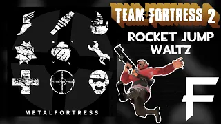 Rocket Jump Waltz (Team Fortress 2 OST #03) || Metal Fortress Final Remix