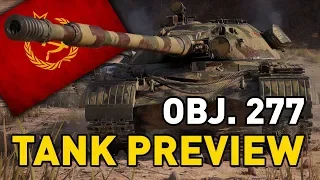 World of Tanks || Object 277 - Tank Preview