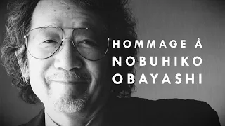 Hommage à Nobuhiko Ōbayashi