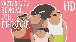 Kartun Lucu - Si Nopal (FULL EPISODE)