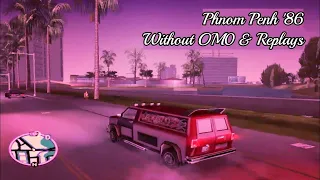 Прохождение GTA: Vice City - Миссия Pnhom Penh '86 (Челлендж - Без Убийств, OM0 и Повторов)