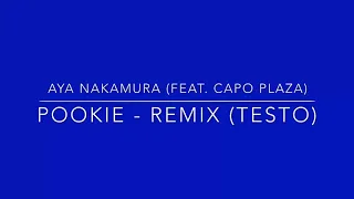 Aya Nakamura - Pookie ft. Capo Plaza (Remix) [Testo]