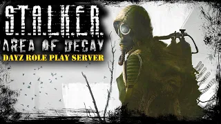 STALKER: Area of Decay ☢ ИЩУ РАБОТУ ☢ DayZ RP ☢ (s5 e31) ► DayZ  1.11