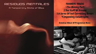 Residuos Mentales - A Temporary State Of Bliss I Symphonic Prog Album Review