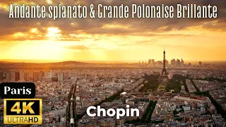 Chopin - Andante spianato & Grande Polonaise Brillante 4K