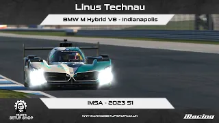 iRacing - 23S1 - BMW M Hybrid V8 - IMSA - Indianapolis - LT
