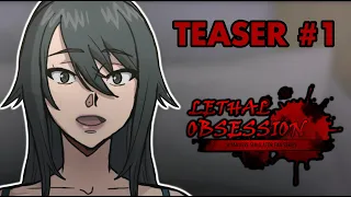 Lethal Obsession Teaser #1 (Yandere Simulator Fan Series)