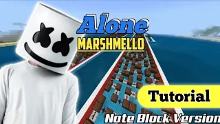 How to make Marshmello - Alone In Minecraft Note Block