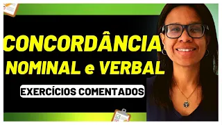 🚨QUESTÕES COMENTADAS de CONCORDÂNCIA VERBAL e NOMINAL [Prof. Eliane Vieira]