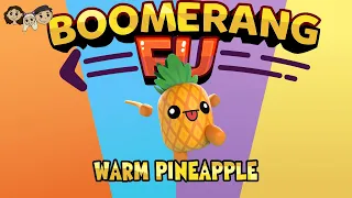 Boomerang Fu Gameplay #118 : WARM PINEAPPLE | 3 Player