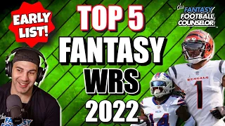 Top 5 Fantasy Football WRs 2022 - Early Rankings
