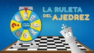 La ruleta del ajedrez | Parte 2 | Ajedrez para niños