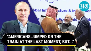 Putin Jibes Biden Over India-Middle East-Europe Corridor; 'Will Benefit Russia, Not U.S.’