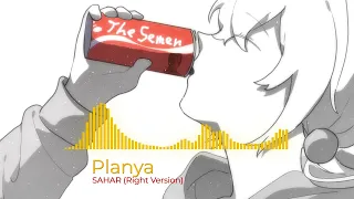 Planya Ch - SAHAR (gachi remix) ♂Right Version♂