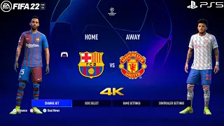 FIFA 22 PS5 - Barcelona Vs Manchester United Ft. Depay, Traore, Auba, | UCL | 4K Gameplay