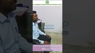 IBPS SO Mock Interview || At. Akola