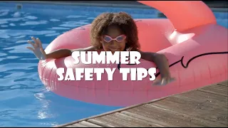 Summer Safety Tips