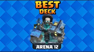 BEST DECK for Arena 12 in Clash Royale!