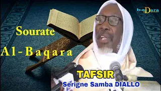 Tafsir du coran Sourate Al Baqara par Serigne Samba DIALLO