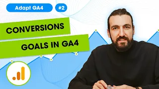 Conversions in Google Analytics 4 | GA4 Tutorials #2