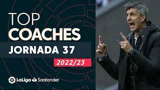 LaLiga Coaches Matchday 37: Rubén Baraja, José Bordalás & Imanol Alguacil