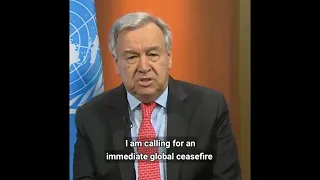 United Nations Secretary General António Guterres calls for a global ceasefire in light of #COVID19