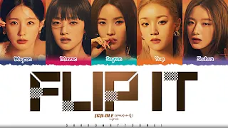 (G)I-DLE 'Flip It' Lyrics [Color Coded_Eng] | ShadowByYoongi