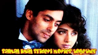 Salman Khan Sridevi Movies together : Bollywood Films List 🎥 🎬