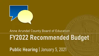 BOE 1-05-2021 Public Hearing—FY22 Budget
