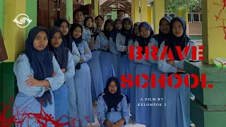 BRAVE SCHOOL| Tugas Bahasa Indonesia Drama Kelas XI