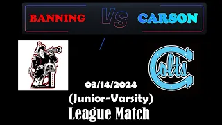 2024 Carson High Boy’s Volleyball (Junior-Varsity): League Match (Banning vs Carson)