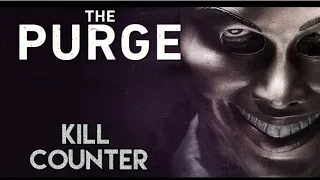 The Purge [2013] Kill Count / German